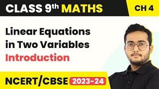 Linear Equations in Two Variables - Introduction | Class 9 Maths Chapter 4