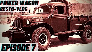 Dodge POWER WAGON Restoration Vlog: EPISODE 7