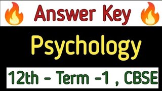 Phychology Answer Key | code- 063/2/4 | class 12 | CBSE