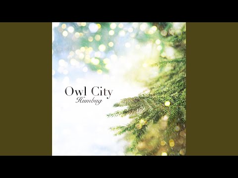 Humbug - Owl City