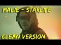 Malie - Starlife (Clean Version)