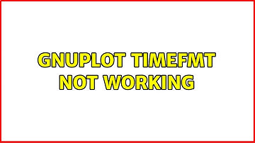 Ubuntu: Gnuplot timefmt not working