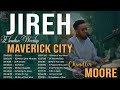 Jireh - Promises, E.L.E.V.A.T.I.O.N Worship,Maverick City ,TRIBL /3 Hours Christian Gospel Song 2024