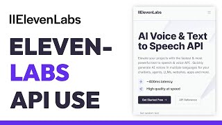 How To Use ElevenLabs API - Full Guide 2025