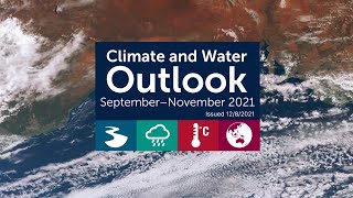 Climate and Water Outlook, issued 12 August 2021