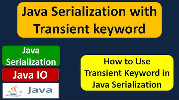 Java Serialization with Transient keyword | Java IO | Java Tutorial