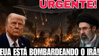 🚨URGENTE! EUA ESTÁ BOMBARDEANDO O IRÃ  NESSE MOMENTO! A GUERRA VOLTOU O MUNDO EM ALERTA