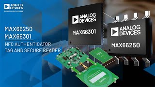 max66250/max66301: nfc secure authenticator tag and reader