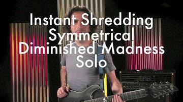 German Schauss - Symmetrical Diminished Shred