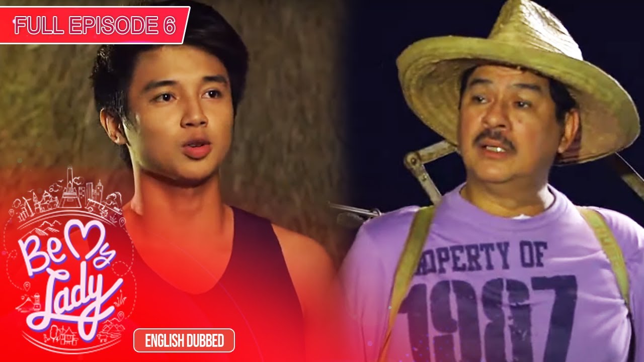 Full Episode 6 | Be My Lady English Dubbed
