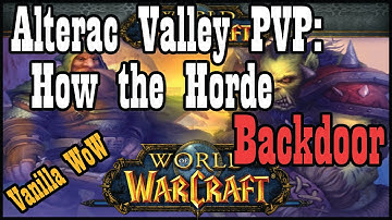 How the Horde Backdoor in Alterac Valley PVP [Vanilla / Classic World of Warcraft QUICK CLIP #12)
