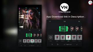 Best free mobile video editing app | VN Player Video Editor apk tutorial and review for beginners screenshot 2