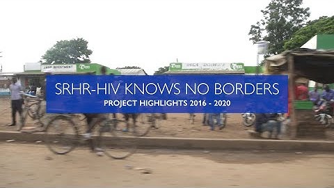 Sexual and Reproductive Health and Rights (SRHR) and HIV Knows No Border | Southern Africa