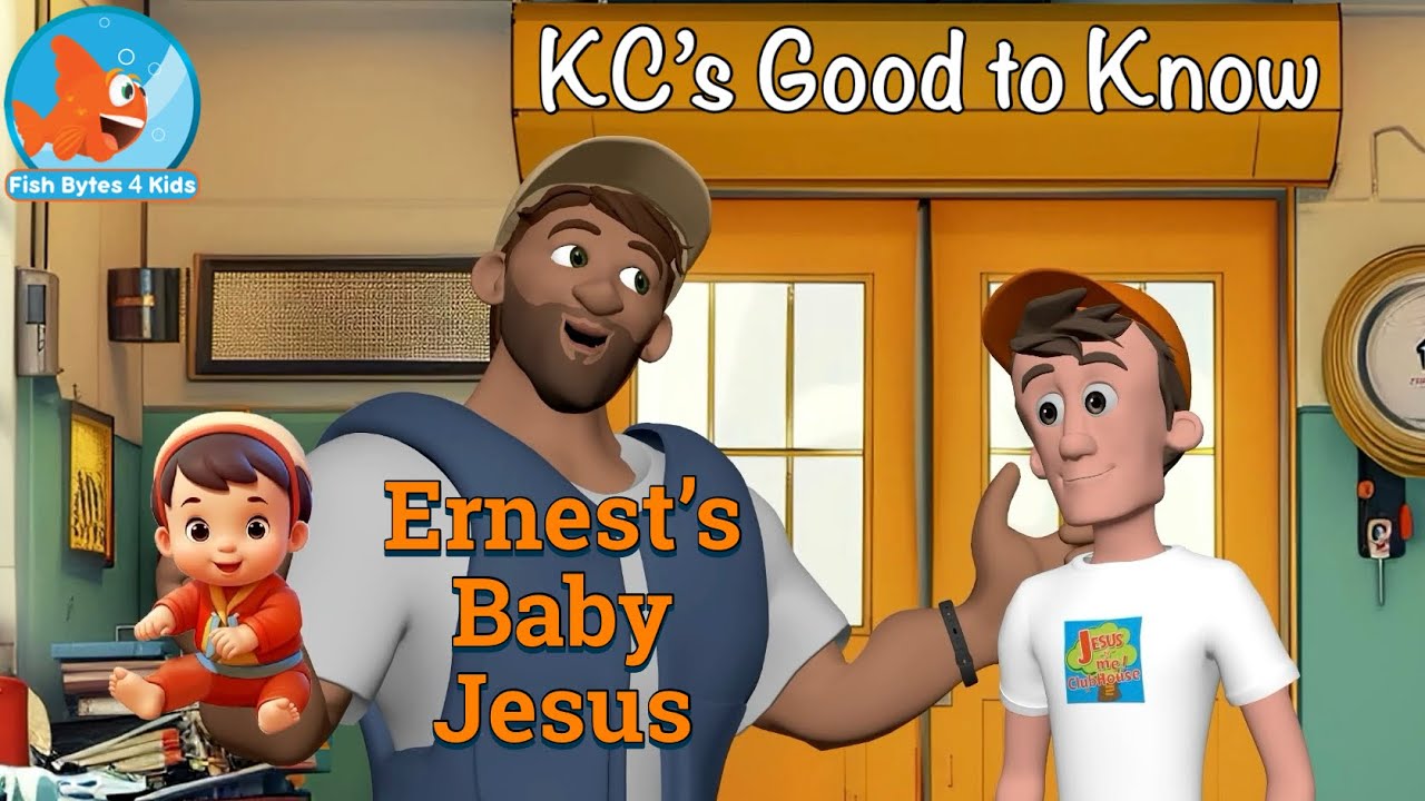 KC's Good To Know 2: Ernest's Baby Jesus