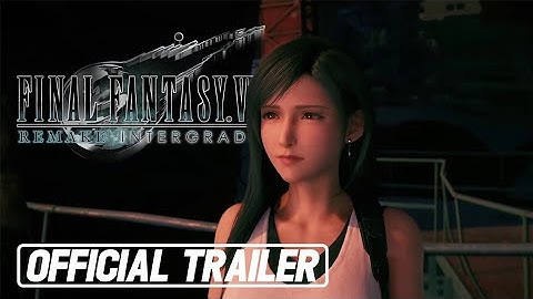FINAL FANTASY VII REMAKE INTERGRADE | PS5 Extended and Enhanced Features Video