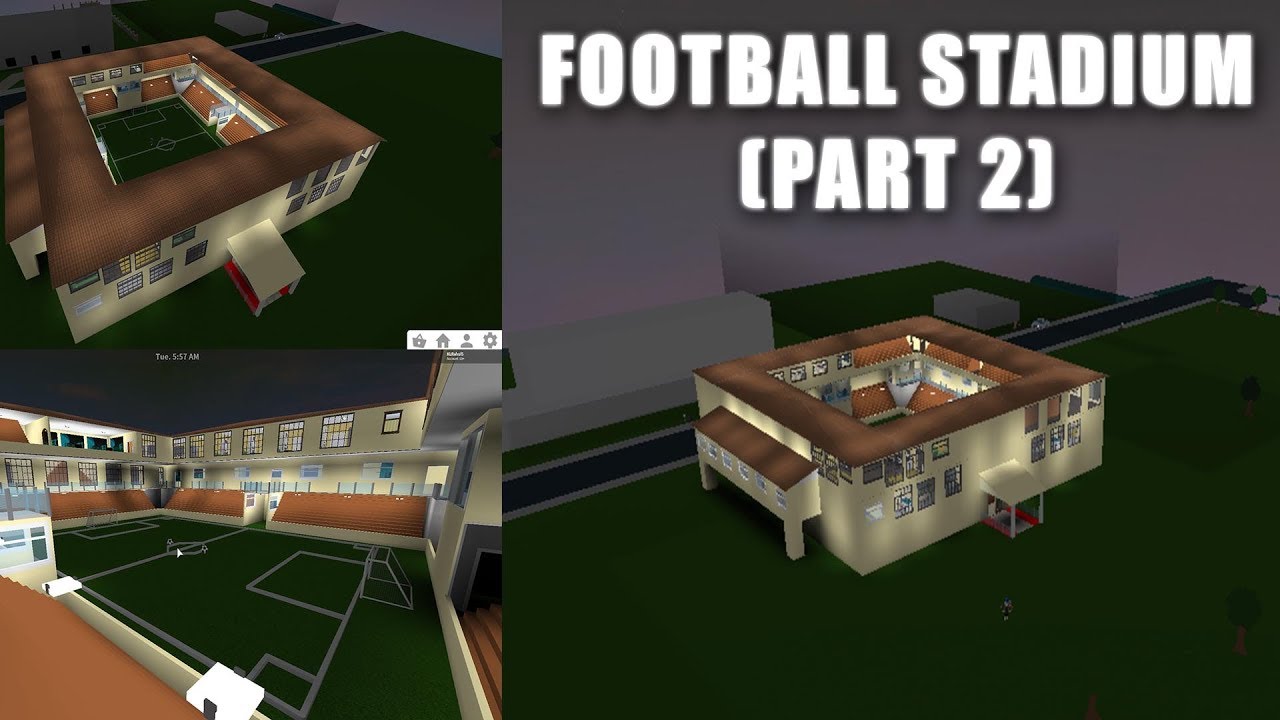 Roblox Bloxburg Football Stadium Part 1 98k Speed Build Youtube - roblox football field
