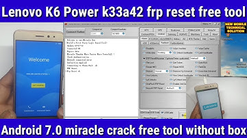 Lenevo k6 power(k33a42)Google gmail account bypass | lenevo k33a42 frp reset miracle tool android 7