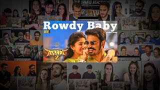 Rowdy Baby Video Song 🔥 Mashup Reactions | Dhanush, Sai Pallavi | #DheerajReaction |