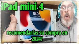 🤔 ¿Es buena idea comprar un iPad mini 4 en 2024 por el precio que te costaría una tablet chinorri? 🤔