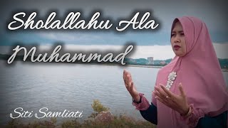 Lagu Sholawat Nabi  Terbaru - Sholallahu Ala Muhammad | Siti Samliati Gen Daeng Saleh