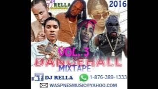 Dj Rella Dancehall Vol.4 Mixtape 2016