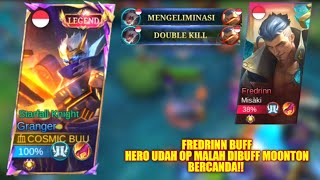 GLOBAL GRANGER VS FREDRINN BUFF!! HERO OP SERING DI PICK DI TOUR BESAR GINI MALAH DAPET BUFF!!