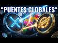 FRAGMENTACIÓN del SISTEMA | XRP y XLM Llos Puentes Que de los Bancos Centrales