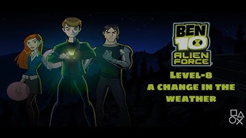 Ben 10 Alien Force Level-8 A Change In The Weather | Crazy Gameplay | PPSSPP