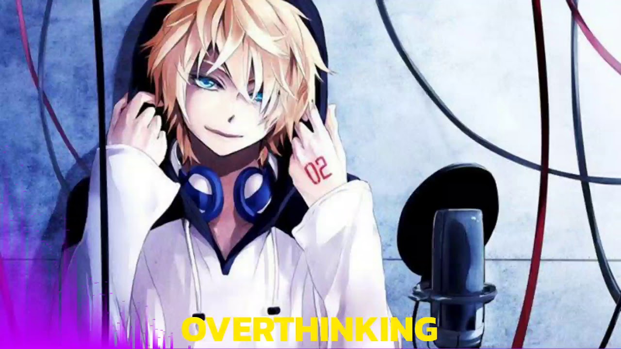 [Nightcore] KHEMIS & Debani- Overthinking
