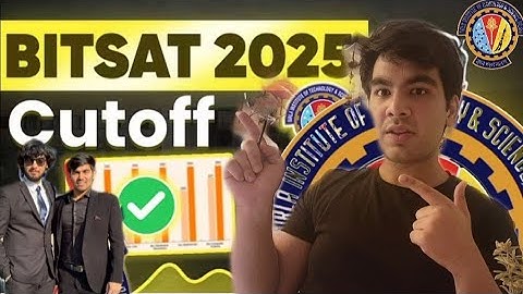 BITSAT 2025 Cutoffs Iteration1|Get into BITS Pilani Campuses and Welcome to the community of BITSian