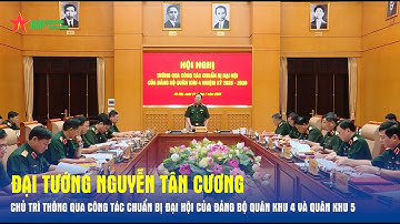 Đại tướng Nguyễn Tân Cương chủ trì thông qua công tác chuẩn bị đại hội của Đảng bộ Quân khu 4