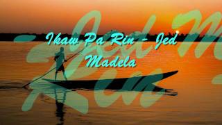 ❤•´ *`•.❤¸Ikaw Pa Rin -  Jed Madela❤•´ *`•.❤¸