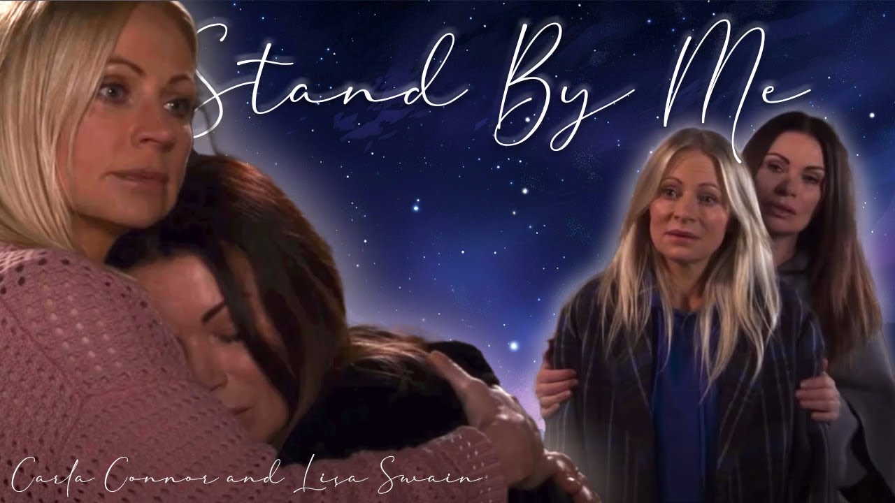 Stand By Me •||• Lisa Swain and Carla Connor (Swarla)