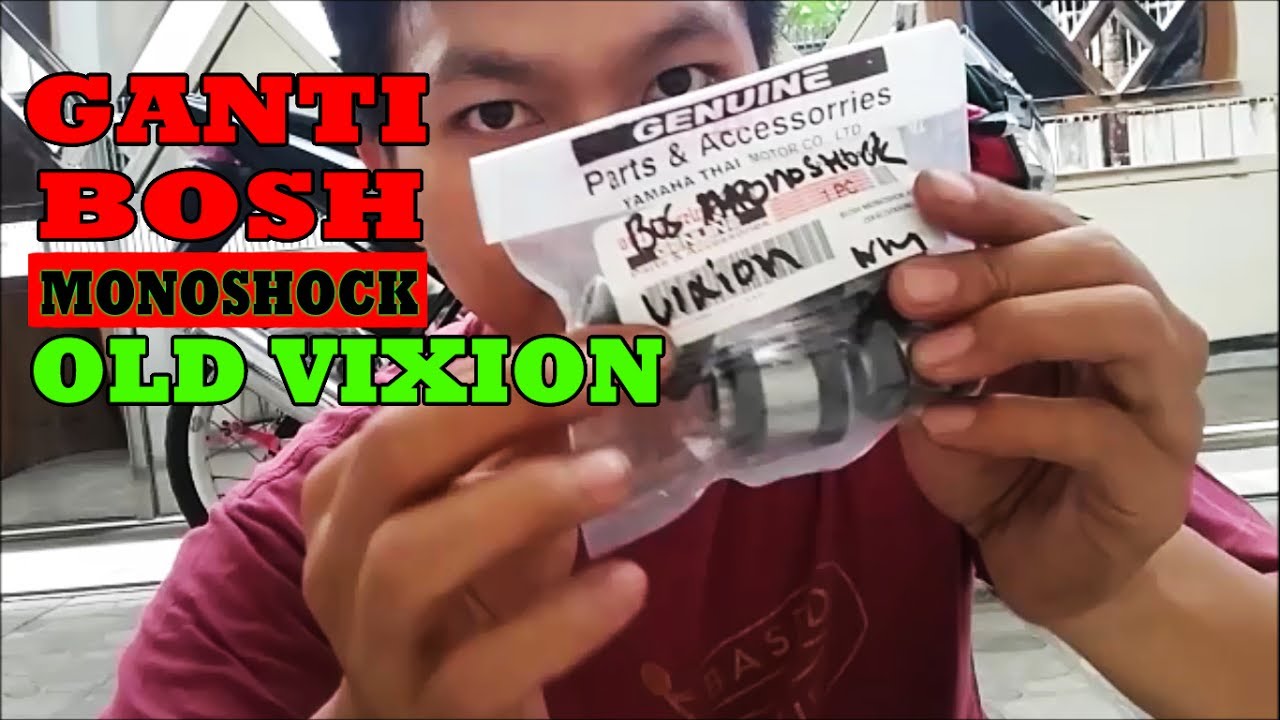Ganti Sendiri Bush Monoshock OLD VIXION YouTube