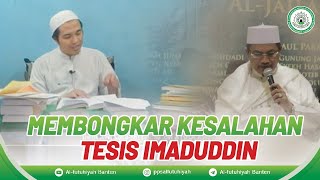 MEMBONGKAR KESALAHAN TESIS IMADUDDIN