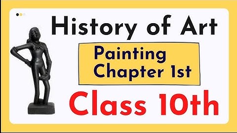 Nios Class 10th Painting Chapter 1st | History Of Art | Dancing Girl @manishvermaugpg