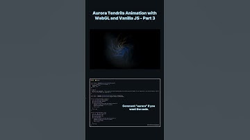Aurora Tendrils Animation with WebGL and Vanilla JS - Part 3 #Shorts