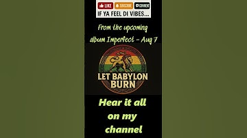 Thumbnail of Imperfect – Album Teaser | Let Babylon Burn | Out Aug 7