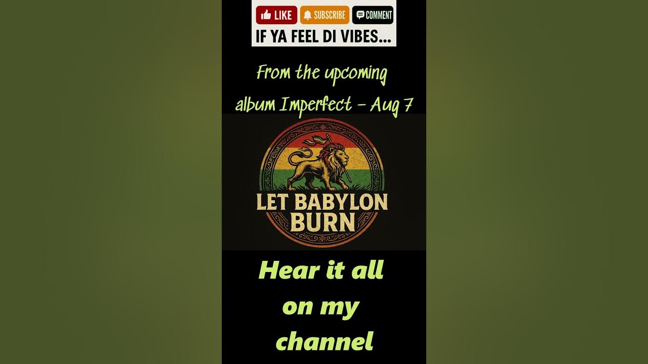 Imperfect – Album Teaser | Let Babylon Burn | Out Aug 7