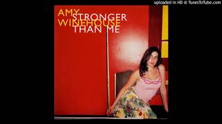Amy Winehouse - Stronger Than Me (Unknown Fan-Made Version)