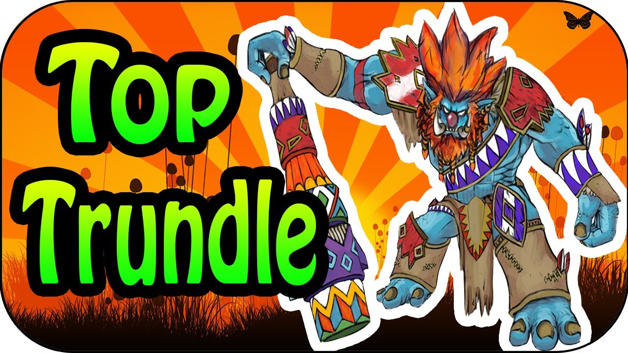 Troll King Trundle Top Lane Full Gameplay YouTube