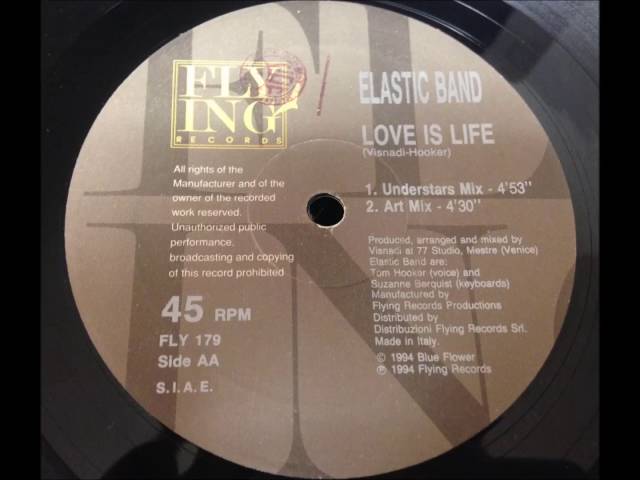 Elastic Band - Love Is Life class=