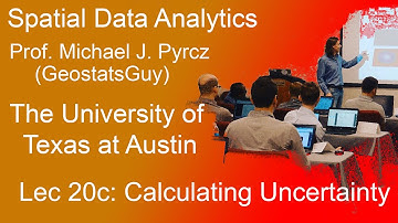 20c Spatial Data Analytics: Calculating Uncertainty
