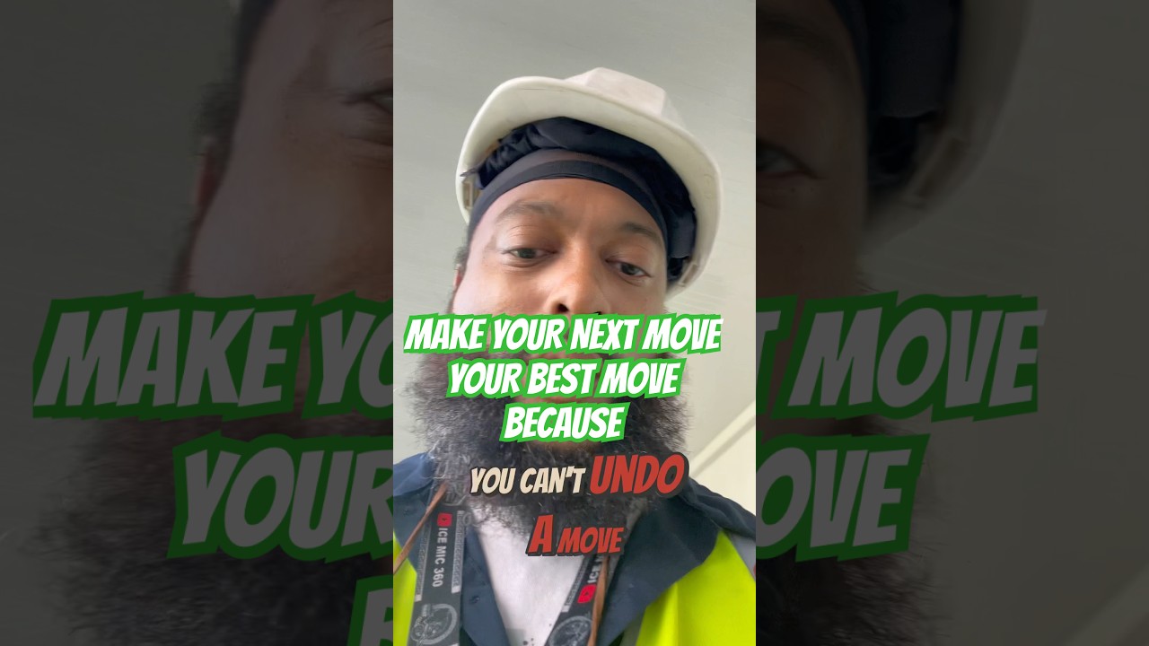 Making Your Next Move Your Best Move 