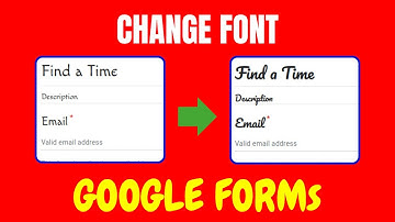How to Change Font in Google Forms