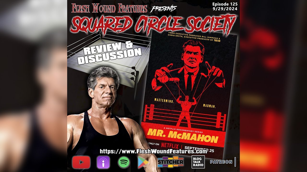 MR. McMAHON | REVIEW | Netflix | Squared Circle Society | WWE | Vince McMahon | Hulk Hogan | 125
