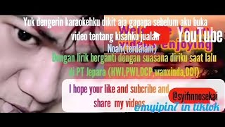 Noah .Pemujamu .by Sekai (Noah terdalam)Sekai lirik (pemujamu)