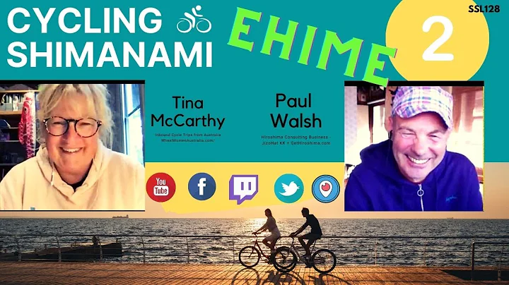Shimanami Cycle Talk #2 - Ehime Focus | Paul Walsh...