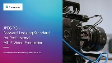 Video coding: JPEG XS — Forward-Looking Standard for Professional All-IP Video Production
