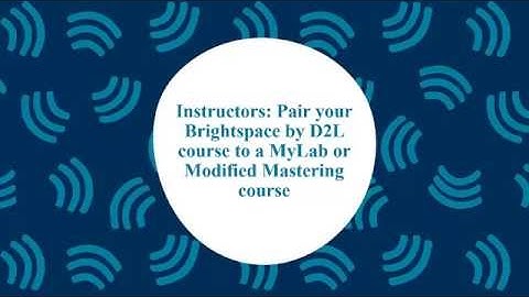 Instructors: Pair a Brightspace course with a MyLab or Modified Mastering course from the catalog